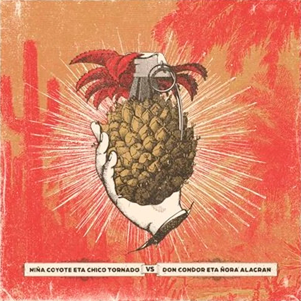 NIÑA COYOTE ETA CHICO TORNADO VS DON CONDOR ETA ÑORA ALACRAN 2XLP