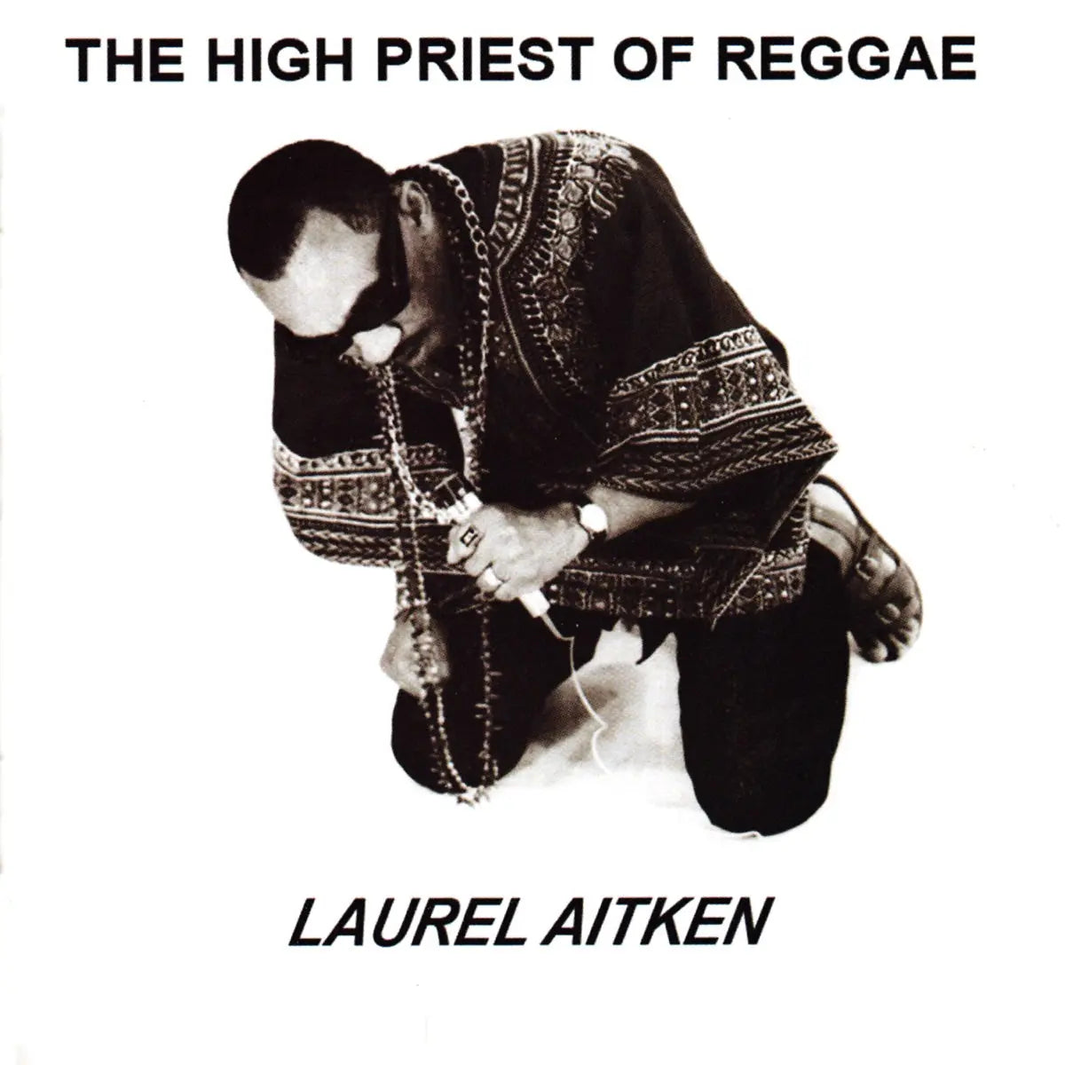 LAUREL AITKEN - HIGH PRIEST OF REGGAE LP
