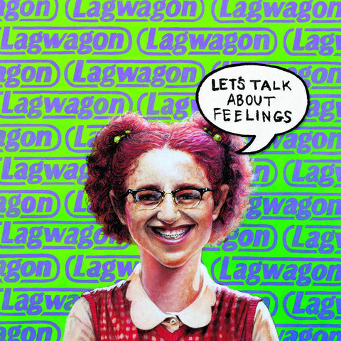 2XLP LAGWAGON - LET'S TALK ABOUT FEELINGS (GATEFOLD)
