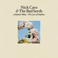 NICK CAVE AND THE BAD SEEDS - THE LYRE OF ORPHEUS LP