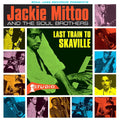 JACKIE MITTOO AND THE SOUL BROTHERS - LAST TRAIN TO SKAVILLE 2XLP