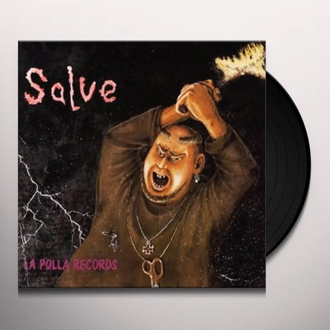 LP LA POLLA RECORDS - SALVE