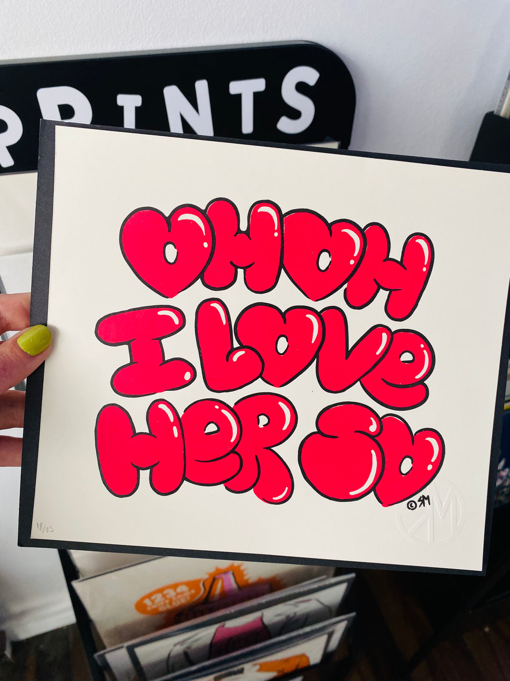OH OH I LOVE HER SO PRINT