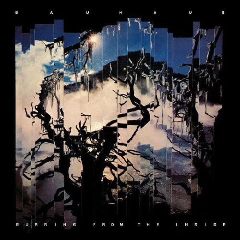 BAUHAUS - BURNING FROM THE INSIDE LP