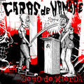 CARAS DE HAMBRE - DEMO DE MIERDA CD