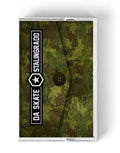 DA SKATE - STALINGRADO CASSETTE