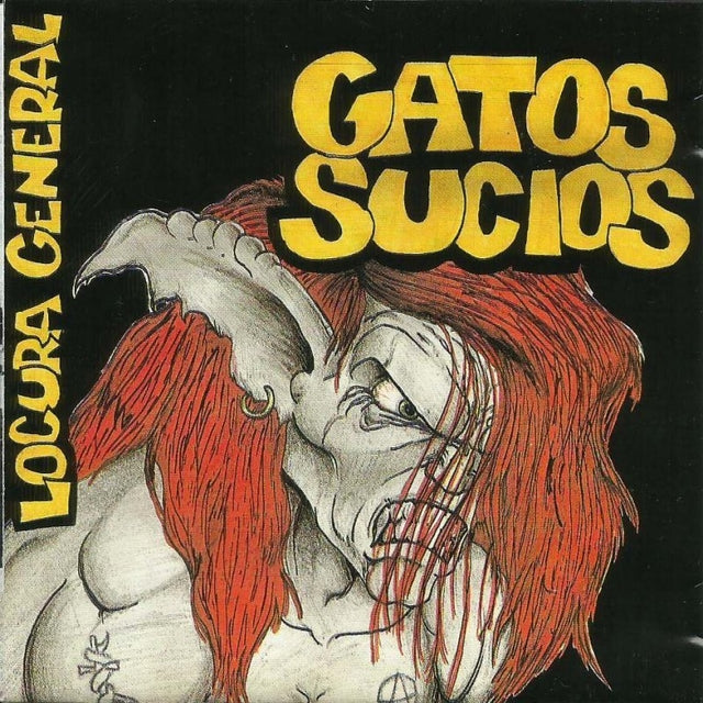 GATOS SUCIOS - LOCURA GENERAL (GATEFOLD) LP