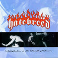 HATEBREED - SATISFACTION IS THE DEATH OF DESIRE LP