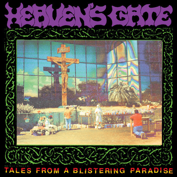 HEAVEN´S GATE - TALES FROM A BLISTERING LP