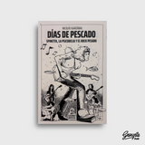 DIAS DE PESCADO - SPINETTA, LA PSICODELIA Y EL ROCK PESADO LIBRO
