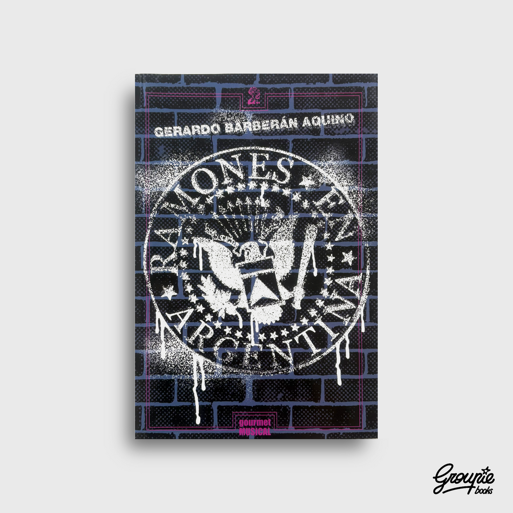 RAMONES EN ARGENTINA LIBRO