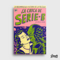 LA CHICA DE SERIE B LIBRO