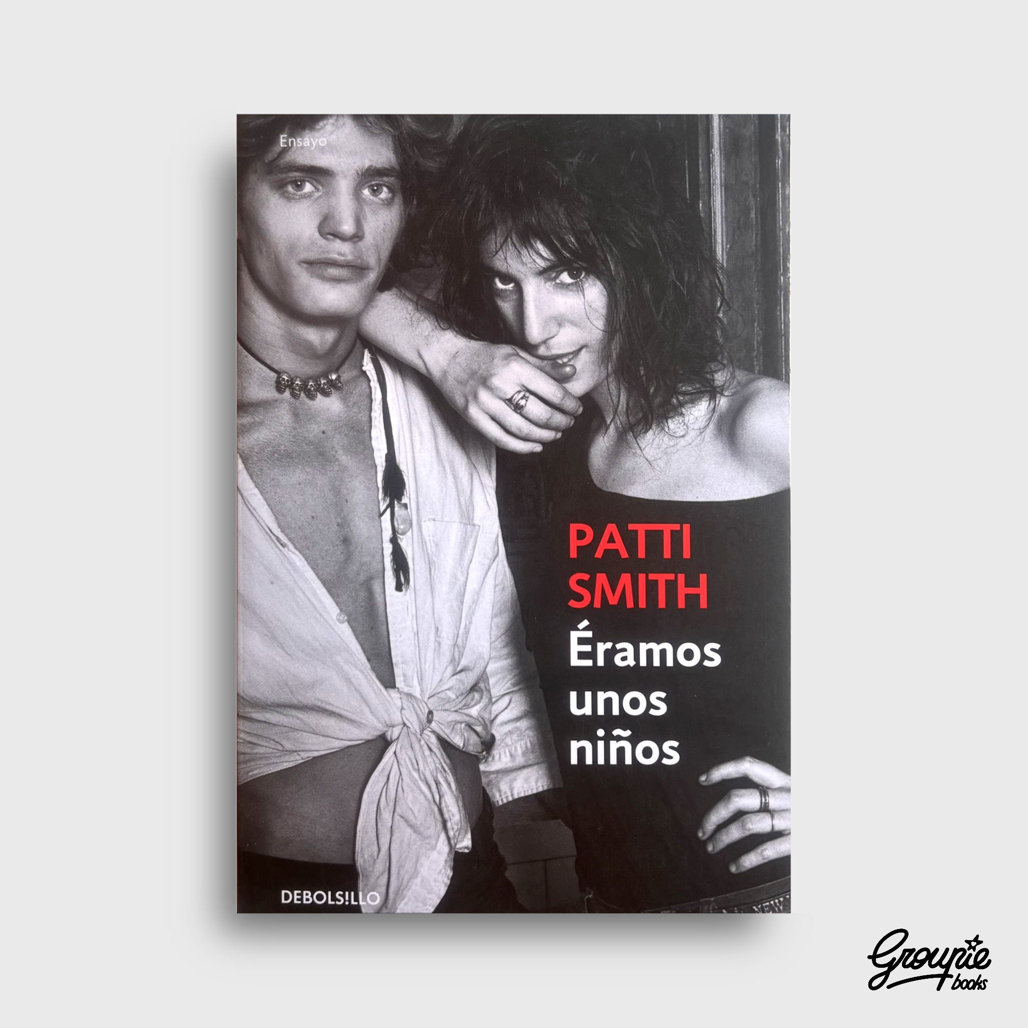 PATTI SMITH - ÉRAMOS UNOS NIÑOS LIBRO