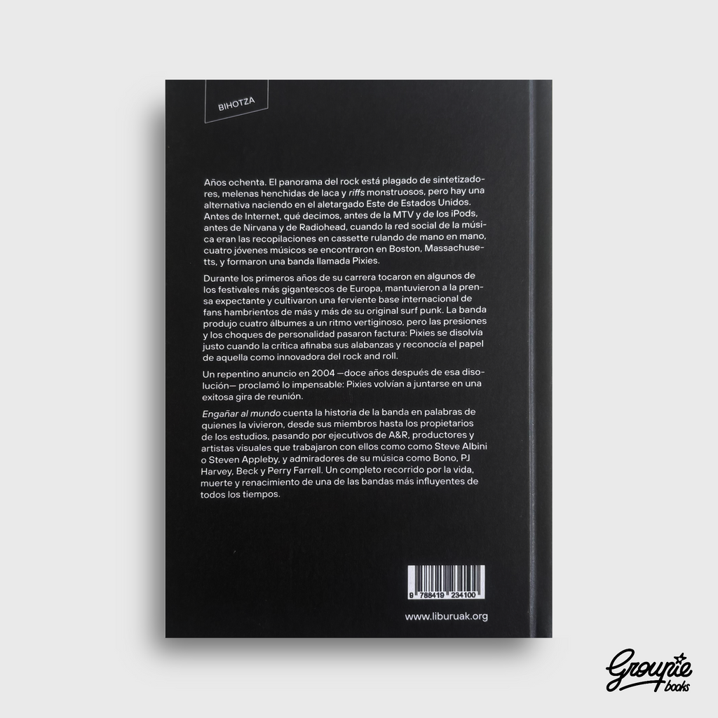 PIXIES - ENGAÑAR AL MUNDO LIBRO