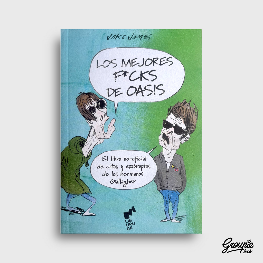 LOS MEJORES FUCKS DE OASIS LIBRO
