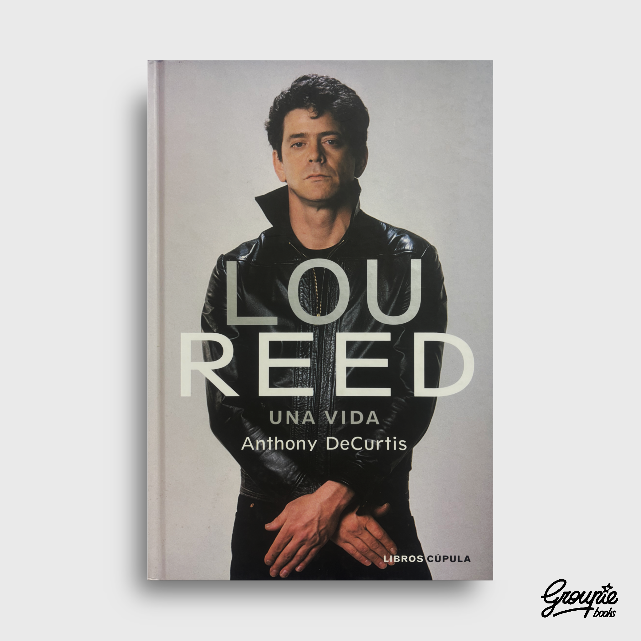 LOU REED - UNA VIDA LIBRO