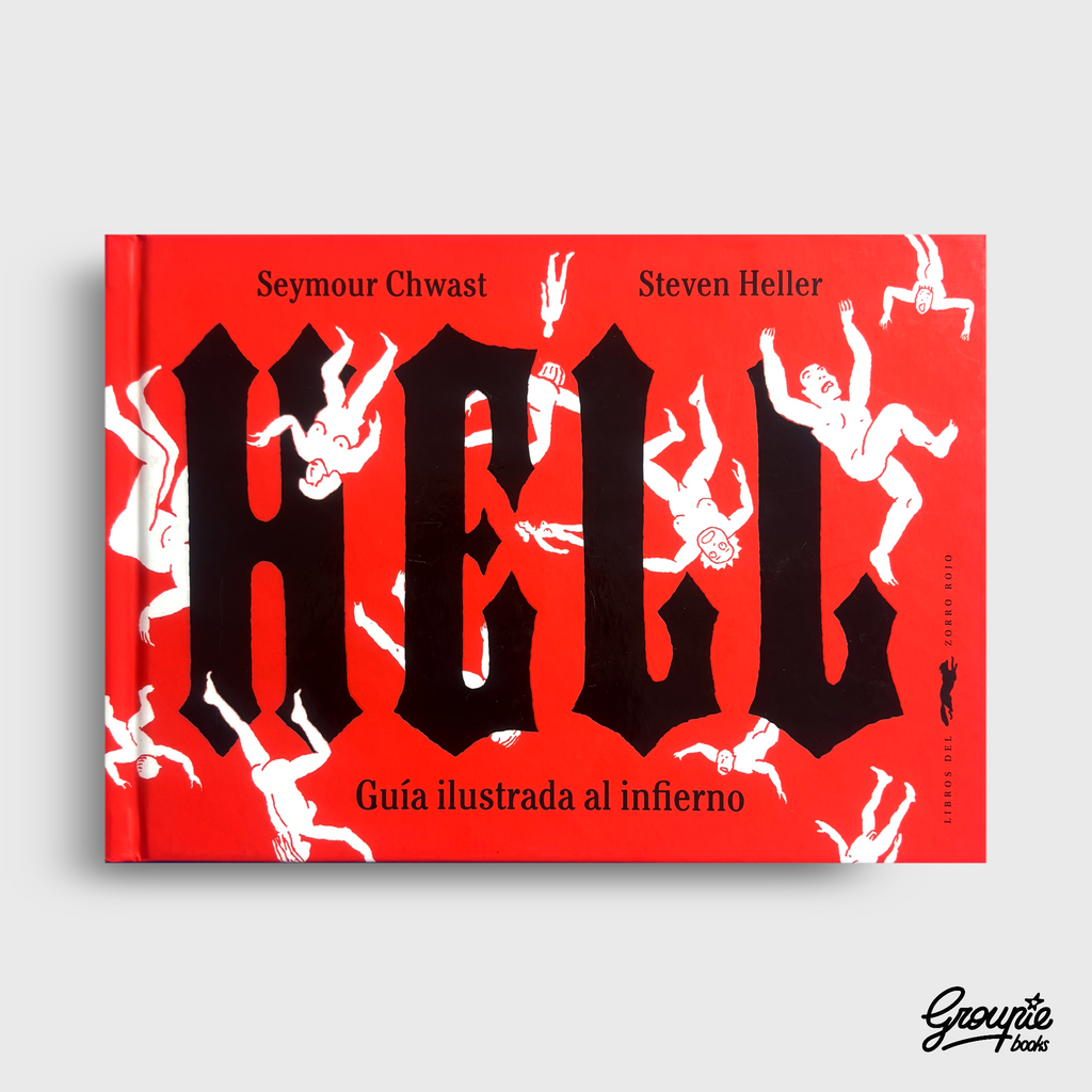 HELL - GUIA ILUSTRADA AL INFIERNO LIBRO