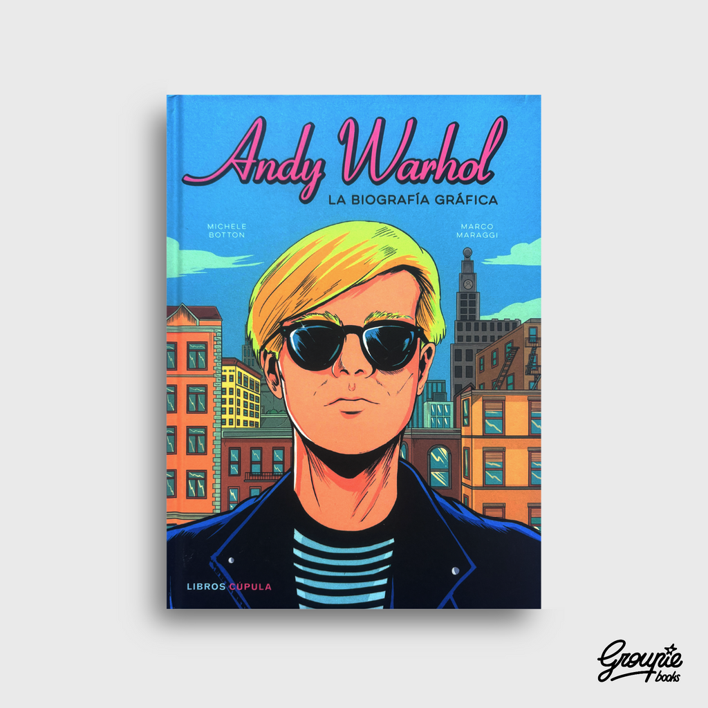 ANDY WARHOL - LA BIOGRAFIA GRAFICA LIBRO