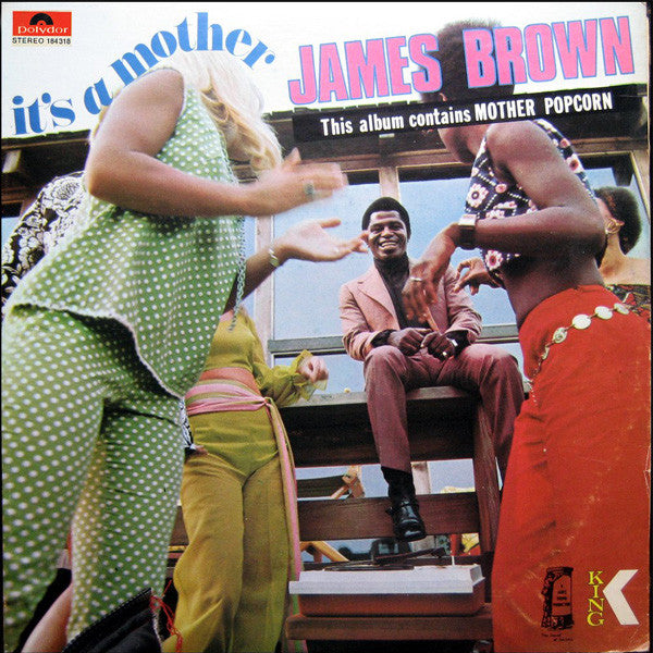 JAMES BROWN - IT´S A MOTHER LP