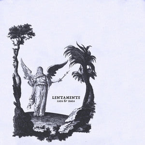 LENTAMENTE - CAPA Y DAGA (COLOR LATHE CUT) 7"