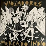 LP LOS VIOLADORES  - MERCADO INDIO