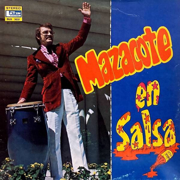 MAZACOTE - EN SALSA (USADO) LP