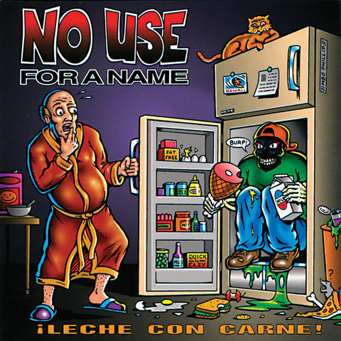 LP NO USE FOR A NAME - LECHE CON CARNE