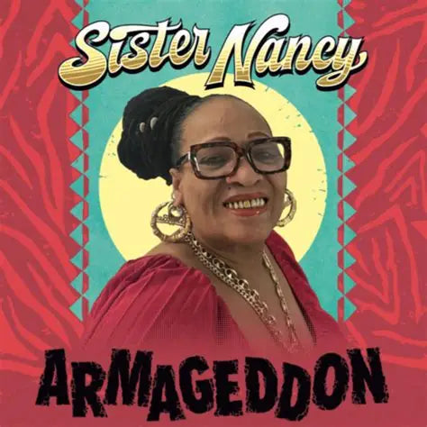 SISTER NANCY - ARMAGEDDON LP
