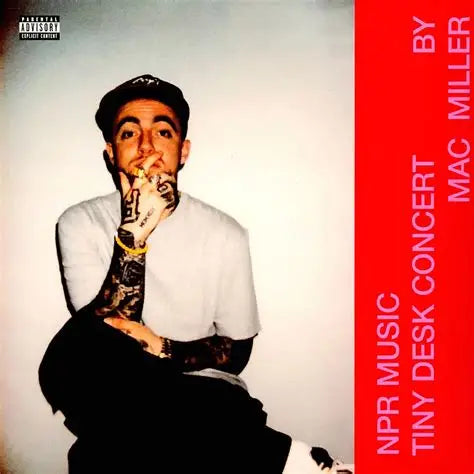 MAC MILLER - NPR MUSIC (TINY DESK) LP