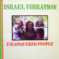 ISRAEL VIBRATION - UNCONQUERED PEOPLE (USADO) LP