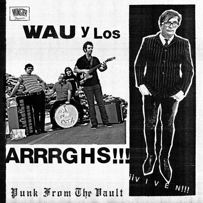 WAU Y LOS ARRRGHS - VIVEN LP