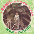 RANIL Y SU CONJUNTO AMAZONICO - SONIDO AMAZONICO LP