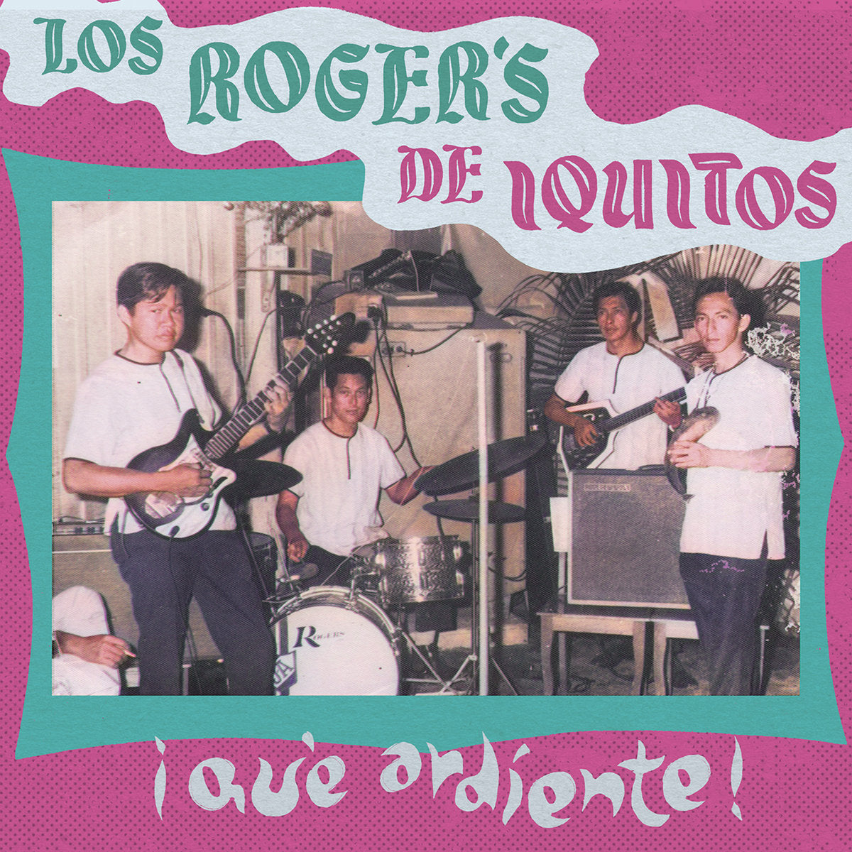 LOS ROGERS DE IQUITOS - QUE ARDIENTE LP