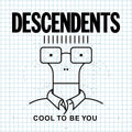 DESCENDENTS - COOL TO BE YOU (COLOR) LP
