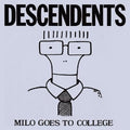 DESCENDENTS - MILO GOES TO COLLEGE LP