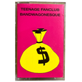CASSETTE - TEENAGE FANCLUB - BANDWAGONESQUE