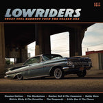 LP COMPILADO - LOW RIDERS (SWEET SOUL HARMONY FROM THE GREAT ERA)
