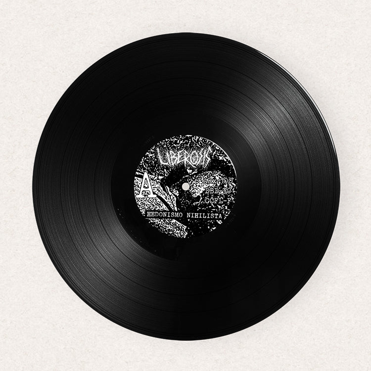 LIBEROSIS - HEDONISMO NIHILISTA 10"