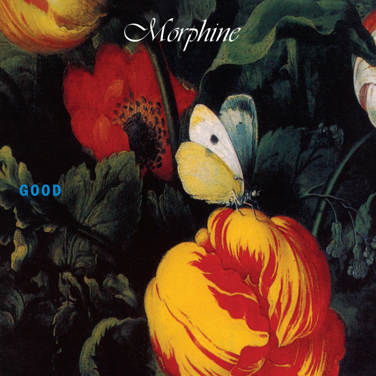 MORPHINE - GOOD LP