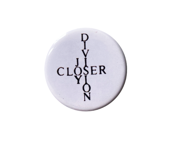 JOY DIVISION - CLOSER PIN