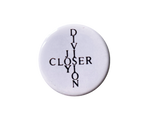 JOY DIVISION - CLOSER PIN