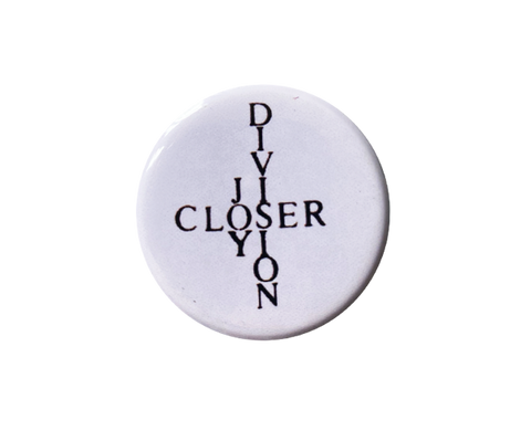 JOY DIVISION - CLOSER PIN
