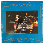 LP JUNIOR GONZALEZ - MI ESTILO - MY STYLE (DISCO USADO)