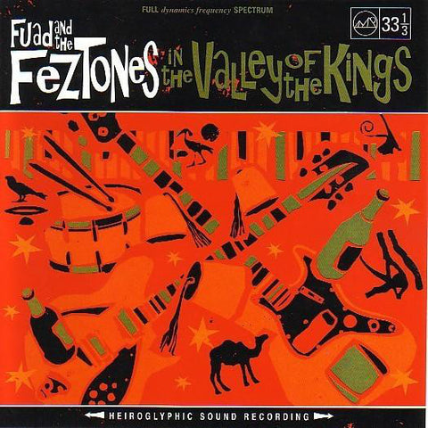 7" FUAD & THE FEZTONES - IN THE VALLEY OF THE KINGS