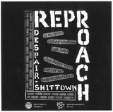 7" REPROACH - DESPAIR / SHITTOWN (COLOR VINYL)