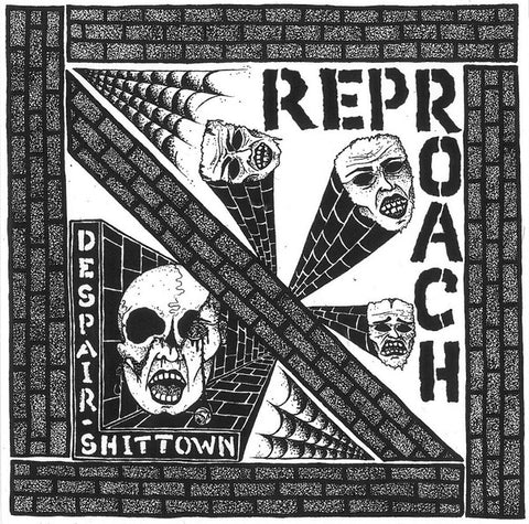 7" REPROACH - DESPAIR / SHITTOWN (COLOR VINYL)