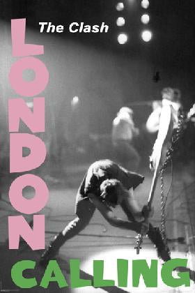 THE CLASH - LONDON CALLING POSTER