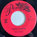 7" THE ALTONS - TANGLED UP IN YOU