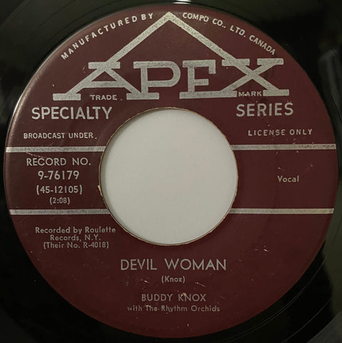 7" BUDDY KNOX & THE RHYTHM ORCHIDS - DEVIL WOMAN ( ROCKABILLY / RNR 1957 )
