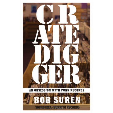 CRATE DIGGER - OBSESSION WITH PUNK RECORDS LIBRO